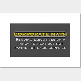 Corporate Math: The Hilarious Hypocrisy Unveiled Posters and Art